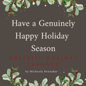 The Happy Holistic Holidays Planner