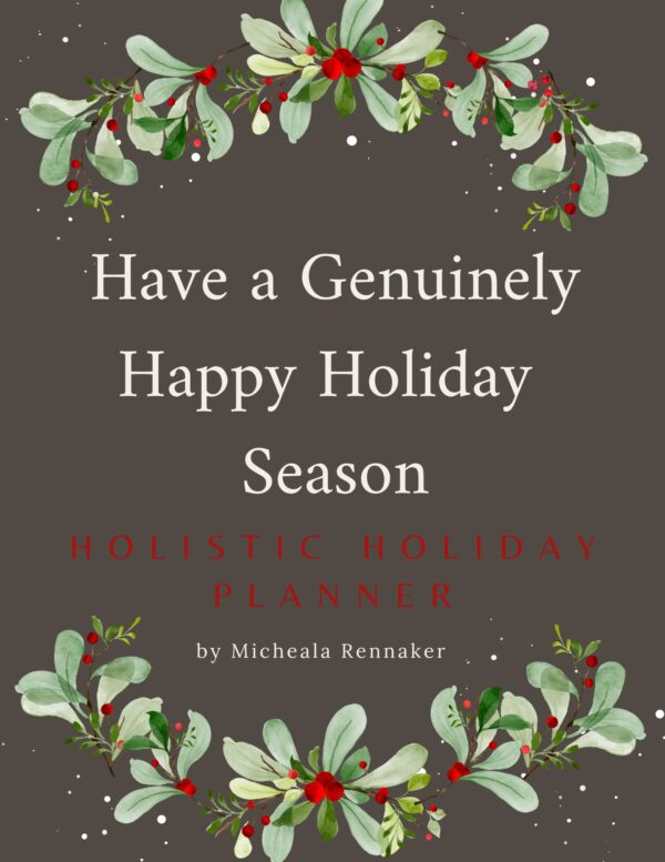 The Happy Holistic Holidays Planner